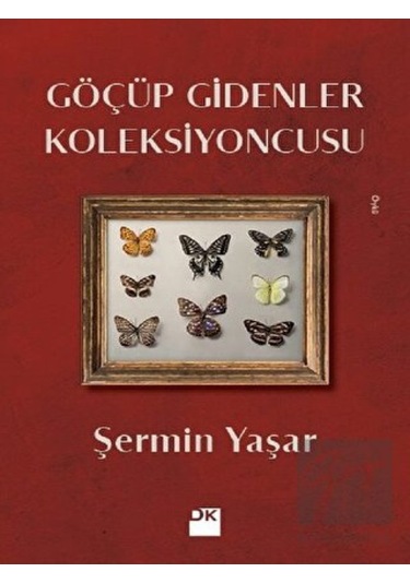 Doğan Kitap - Göçüp Gidenler Koleksiyoncusu