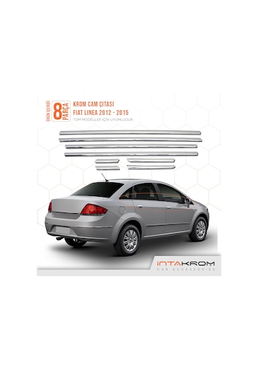 intakrom Fiat Linea Krom Cam Çıtası 8 Parça 2012 ve Üzeri