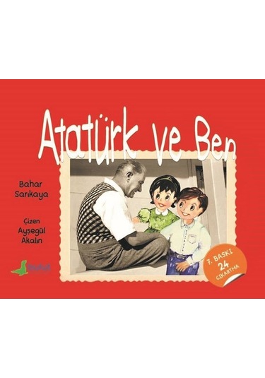 Atatürk ve Ben - Bahar Sarıkaya - Bulut Yayınları