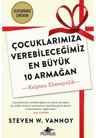 Çocuklarımıza Verebileceğimiz En Büyük 10 Armağan & Kalpten Eb...