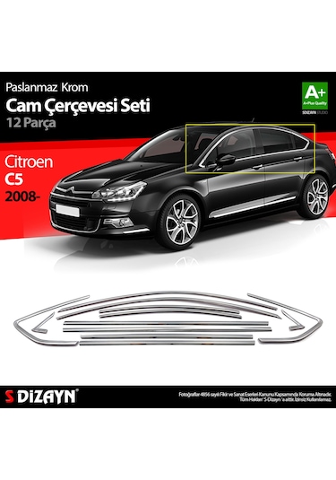 S-Dizayn Citroen C5 Krom Cam Çerçeve Seti 12 Prç 2008-2017 Bütün