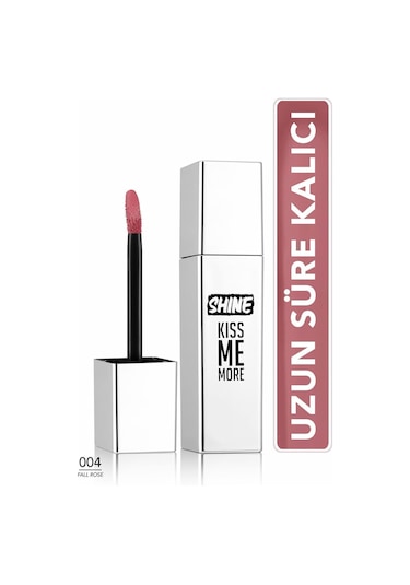 Flormar Shine Kiss Me More Uzun Süre Kalıcı & Parlak Bitişli Likit Ruj 004 Fall Rose