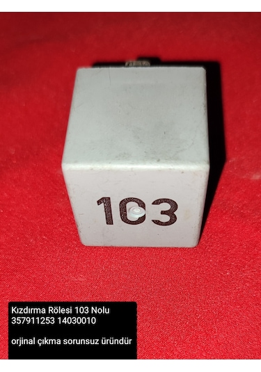 Kızdırma Rölesi 103 Nolu 357911253 14030010
