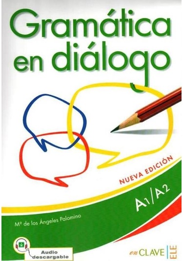 Gramática En Diálogo A1-A2 +Audio Descargable