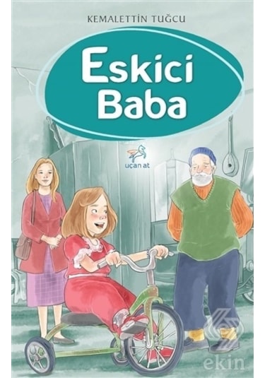 Eskici Baba - Kemalettin Tuğcu - Uçan At