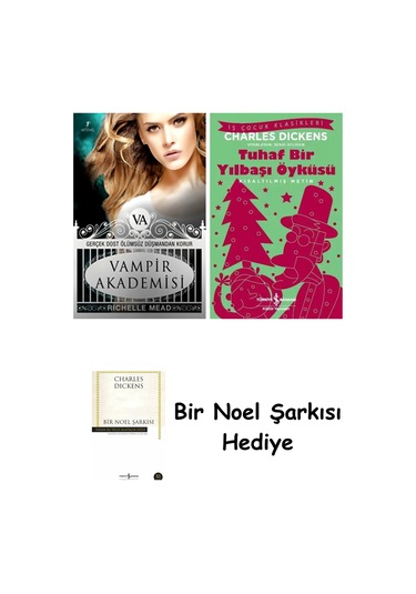 Vampir Akademisi + Tuhaf Bir Yılbaşı Öyküsü + Bir Noel Şarkısı