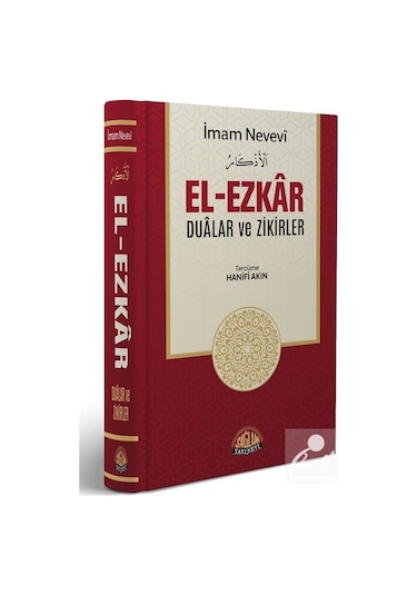El-ezkar Dualar Ve Zikirler Ciltli / İmam Nevevi