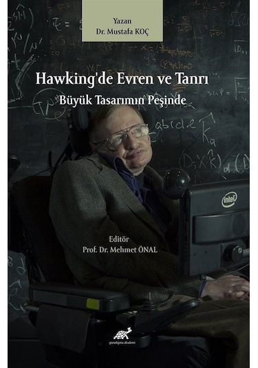 Hawking'de Evren Ve Tanrı Büyük Tasarımın Peşinde / Dr. Mustaf...
