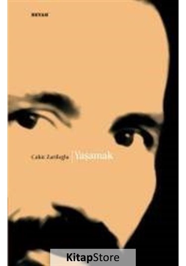 Yaşamak - Cahit Zarifoğlu N11.9886