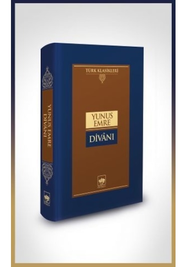 Yunus Emre Divanı - N. Ziya Bakırcıoğlu - Ötüken Neşriyat