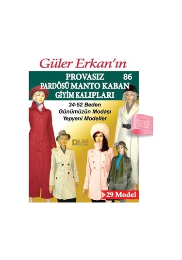 Güler Erkan'La Provasız Giyim Kalıpları - Sayı 86
