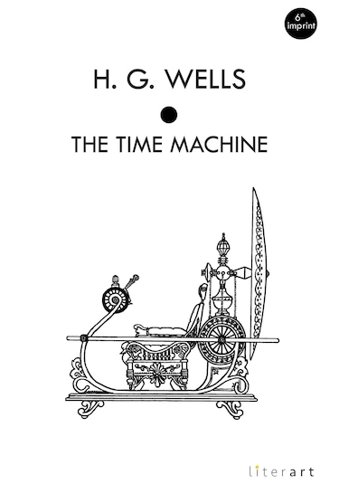 The Time Machine - H. G. Wells
