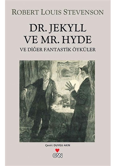 Dr. Jekyll ve Mr. Hyde Ve Diğer Fan - Robert Louis Stevenson - Can Yayınları