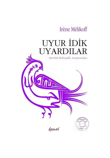 Uyur İdik Uyardılar / Alevilik-bektaşilik Araştırmaları / Iren...