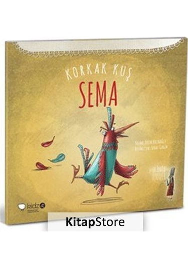 Korkak Kuş Sema / Tülin Kozikoğlu