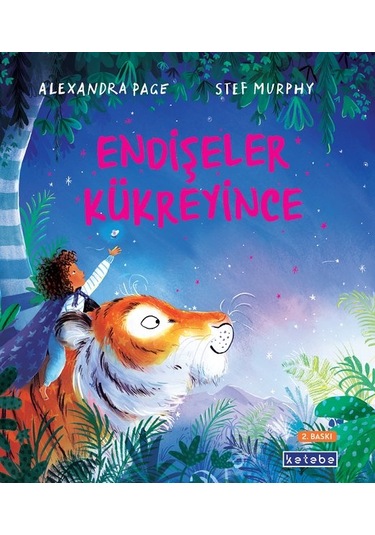 Endişeler Kükreyince - Alexandra Page - Ketebe