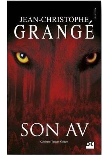 Doğan Kitap Son Av - Jean-Christophe Grange