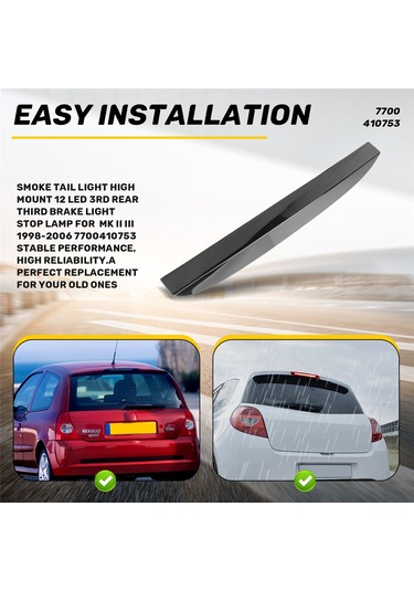 Leasetake Dumanlı Arka Lamba Yüksek Montaj 12 Led 3. Arka Üçüncü Fren Lambası Stop Lambası Renault Clio Mk Iı Iıı 1998-2006 7700410753