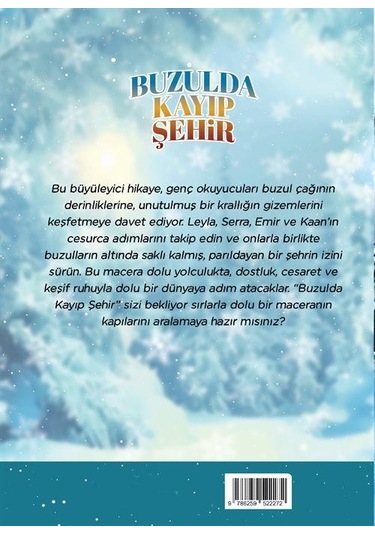 Buzulda Kayıp Şehir / Veli Kaya