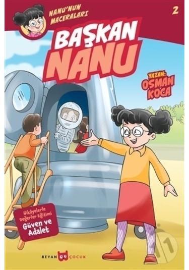 Başkan Nanu-Nanu'nun Maceraları 2 - Osman Koca - Beyan Yayınları
