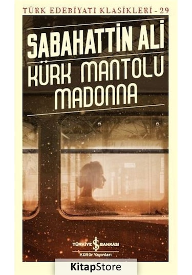 Kürk Mantolu Madonna / Sabahattin Ali N11.953