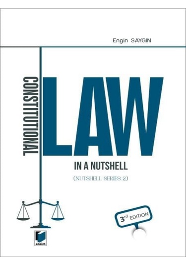 Constitutional Law İn A Nutshell Engin Saygın