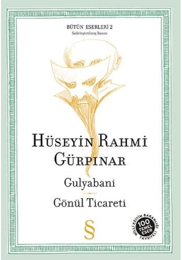 Gulyabani - Gönül Ticareti - Hüseyin Rahmi Gürpınar - Everest Yayınları