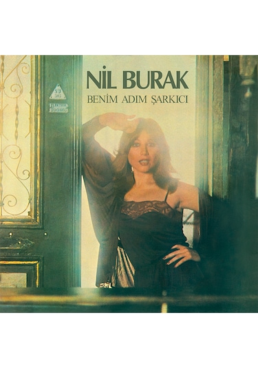 Nil Burak Benim Adım Şarkıcı Plak