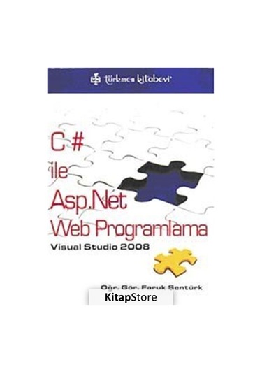 C# ile Asp.Net Web Programlama - Faruk Şentürk - Türkmen Kitabevi
