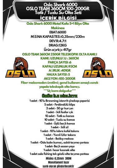 Oslo Shark 6000 Oslo Team 360cm 100-200gr Tatlı/tuzlu Su Olta Seti