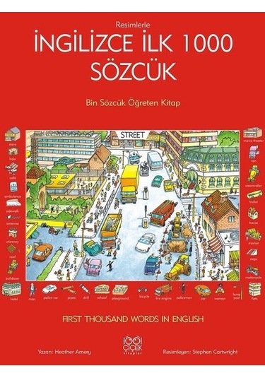 İngilizce İlk 1000 Sözcük - Bin Sözcük Öğreten Kitap - Heather Amery - 1001 Çiçek