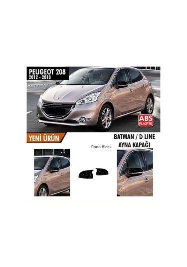 Peugeot 208 2012-2018 Uyumlu Batman Yarasa Ayna Kapağı Piano Black Abs Plastik