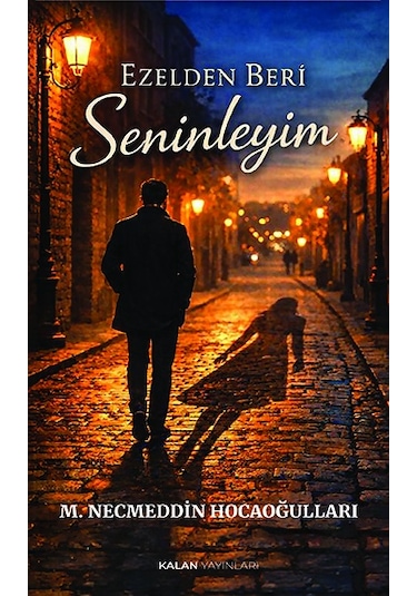 Ezelden Beri Seninleyim