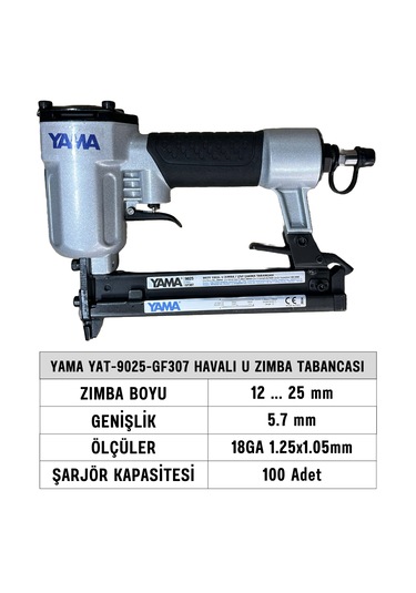 Yama YAT-9025-GF307 Havalı U Zımba Tabancası 12-25 MM