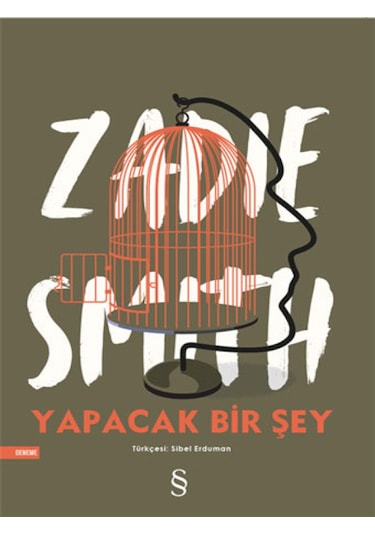 Yapacak Bir Şey Yok - Zadie Smith - Everest Yayınları