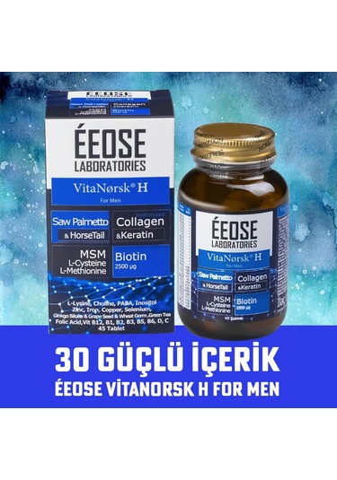 Eeose Vitanorsk H for Men Saw Palmetto & Kolajen  Keratin & MSM Takviye Edici Gıda 45 Tablet