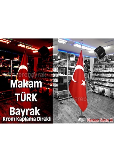 Makam Türk Bayrağı + Krom Kaplama Direk +