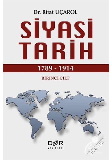 Siyasi Tarih 1789-1914 (Cilt 1) / Dr. Rifat Uçarol 9789753535687