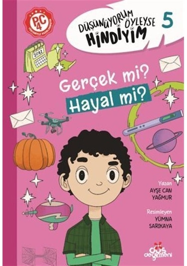 Düşünüyorum Öyleyse Hindiyim- Gerçek Mi Hayal Mi / Ayşe Can ...