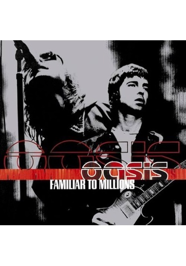 Oasis - Familiar To Millions 3 Lp - Plak