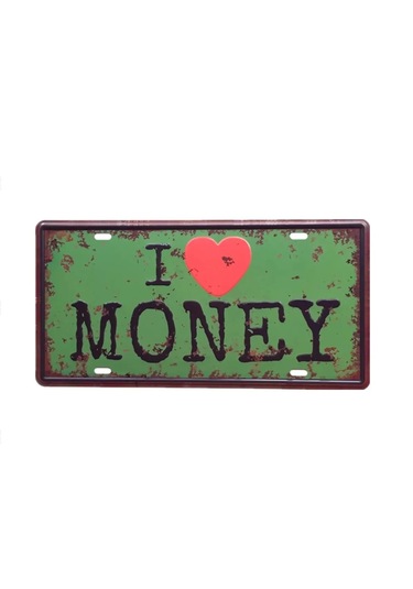 Vintage I Love Money Metal Plaka Levha 15x30cm