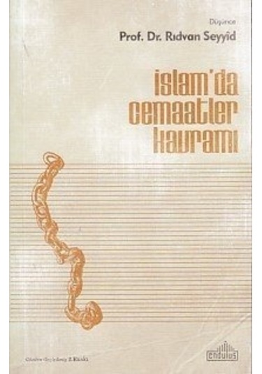 İslam'da Cemaatler Kavramı  - Rıdvan Seyyid  - Endülüs