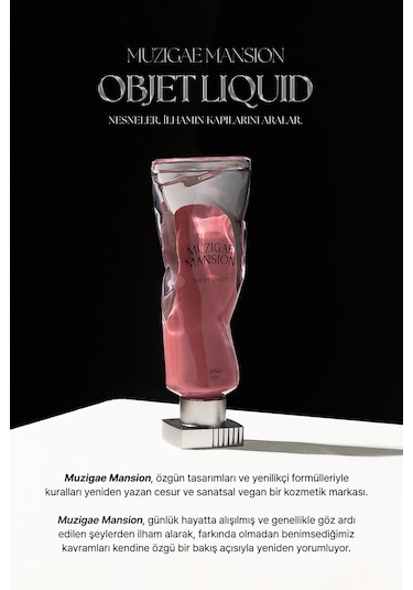Muzıgae Mansıon Objet Liquid 004 Affection 004 Affection