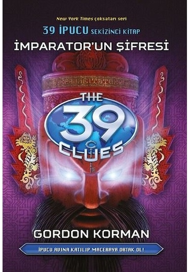 İmparator'un Şifresi-39 İpucu 8. Kitap - Gordon Korman - Artemis Yayınları