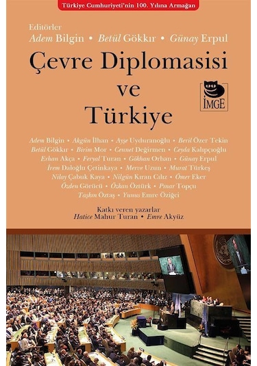 Çevre Diplomasisi ve Türkiye - Adem Bilgin - İmge Kitabevi