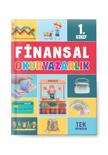 1. Sınıf Finansal Okur Yazarlık - Güncel Müfredat - Para Hakkında Herşey
