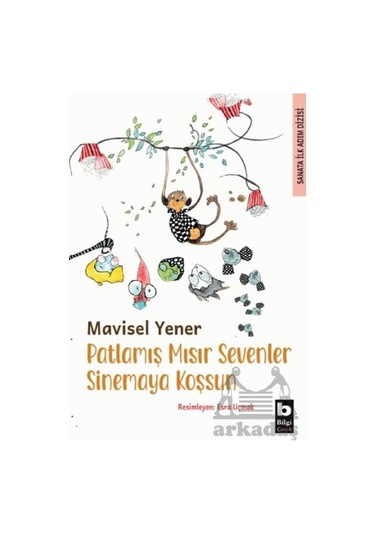 Patlamış Mısır Sevenler Sinemaya Koşsun Bilgi Yayınevi
