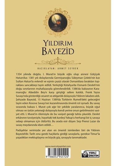 Yıldırım Bayezid - Padişahlar Serisi - Ahmet Seyrek - Mavi Çatı Yayınları