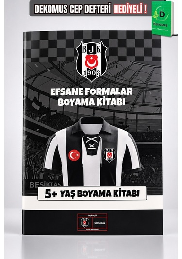 X Dekomus Lisanslı Beşiktaş Efsane Formalar +5 Yaş Boyama Kitabı Altın