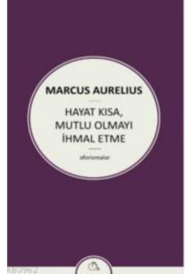 Hayat Kısa Mutlu Olmayı Ihmal Etme/Zeplin Kitap 9786059691123